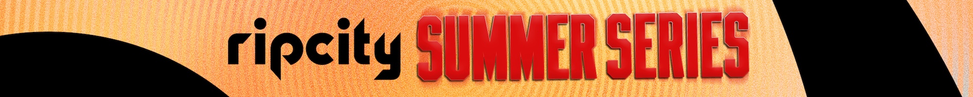 Rip City Summer Series